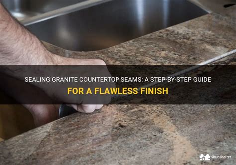 sealing granite countertops chart